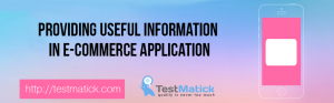 Providing Useful Information in E-Commerce Application