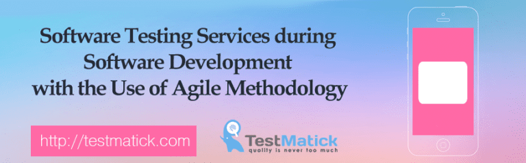 Software Testing Services during Software Development with the Use of ...