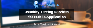 Usability Testing Services for Mobile Application