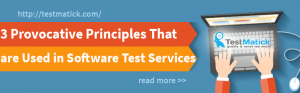 3-Provocative-Principles-That-are-Used-in-Software-Test-Services