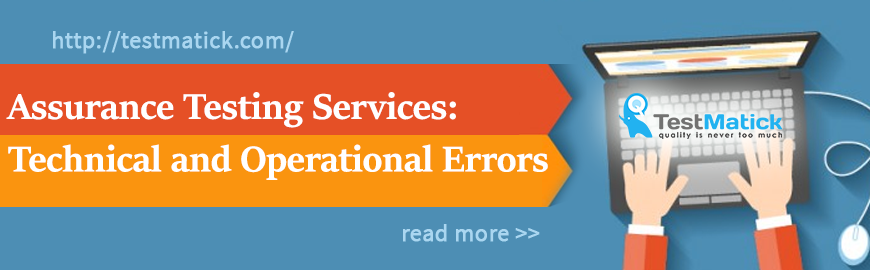 Assurance-Testing-Services:-Technical-and-Operational-Errors