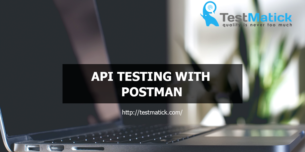 API-Testing-with-Postman