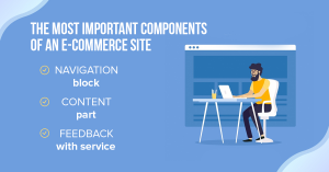Important components of an e-commerce site