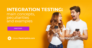 Integration testing main concepts peculiarities and examples