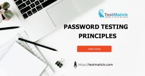 Password-Testing-Principles