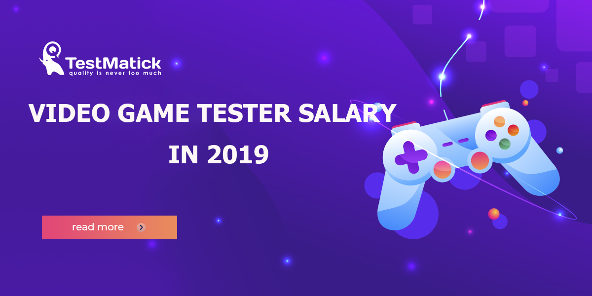 Video-Game-Tester-Salary-in-2019