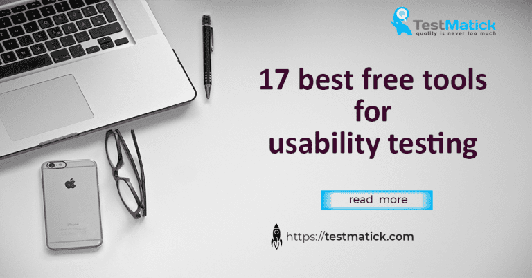17 Best Free Tools for Usability Testing - TestMatick