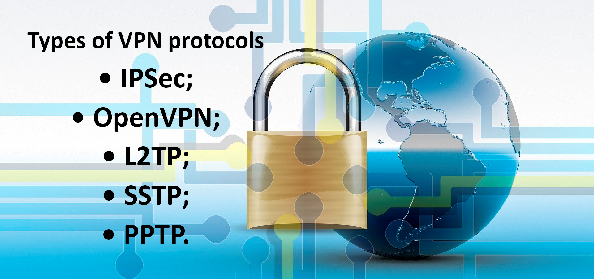 Types of VPN protocols