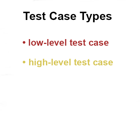 Test Case Types