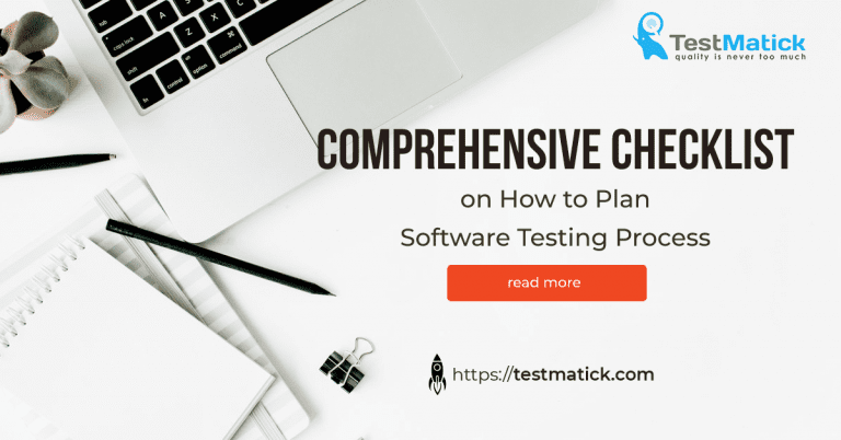 Comprehensive Checklist on How to Plan Software Testing Process ...