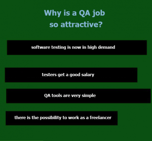 Why Is a QA Job So Attractive