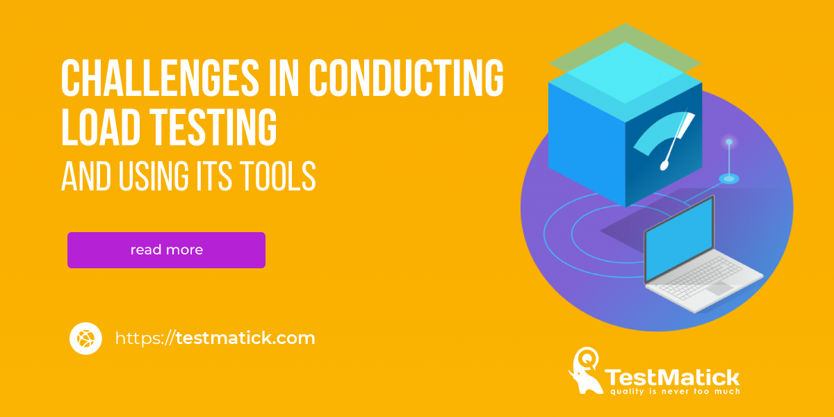Challenges-in-Conducting-Load-Testing-and-Using-Its-Tools
