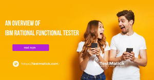 An-Overview-of-IBM-Rational-Functional-Tester