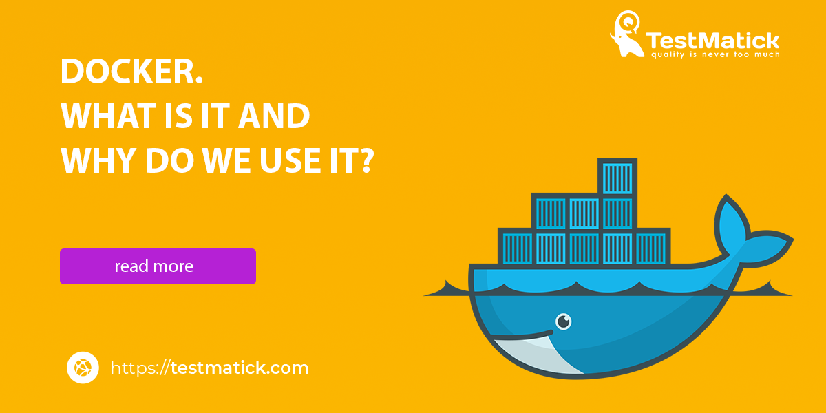 Docker-What-Is-It-and-Why-Do-We-Use-It
