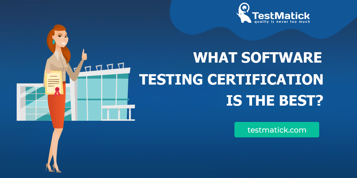 What-Software-Testing-Certification-Is-the-Best
