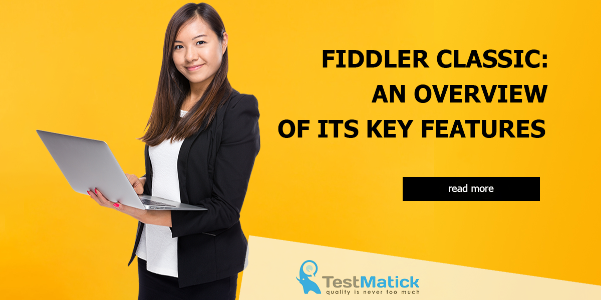 Fiddler-Classic-An-Overview-of-Its-Key-Features