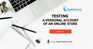 Testing-a-Personal-Account-of-an-Online-Store