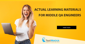Actual-Learning-Materials-for-Middle-QA-Engineers
