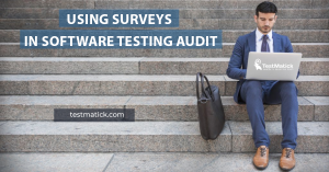 Using-Surveys-in-Software-Testing-Audit