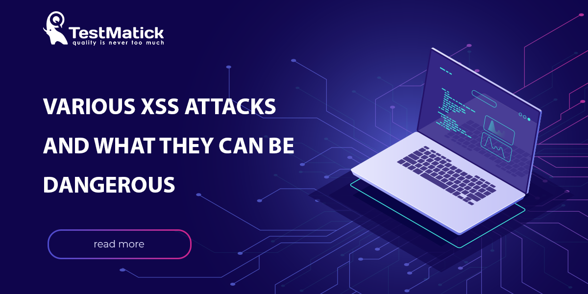Various-XSS-Attacks-and-What-They-Can-Be-Dangerous