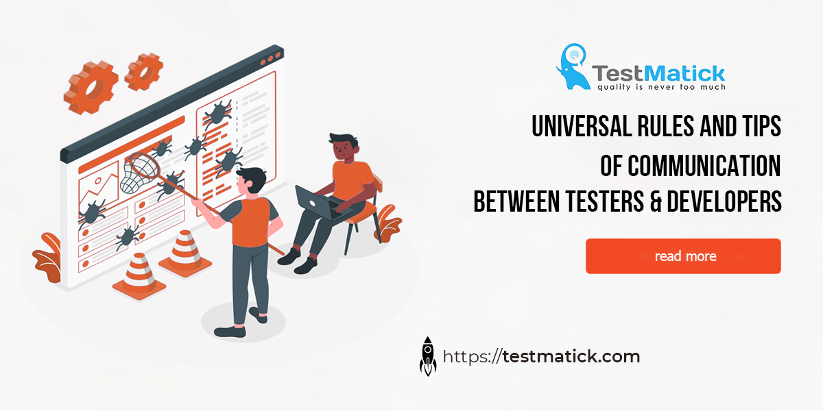Universal-Rules-and-Tips-of-Communication-Between-Testers-and-Developers
