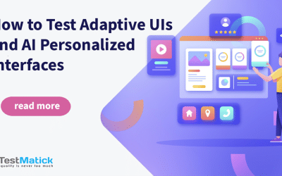 How to Test Adaptive UIs and AI Personalized Interfaces